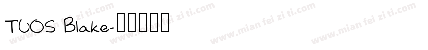 TUOS Blake字体转换